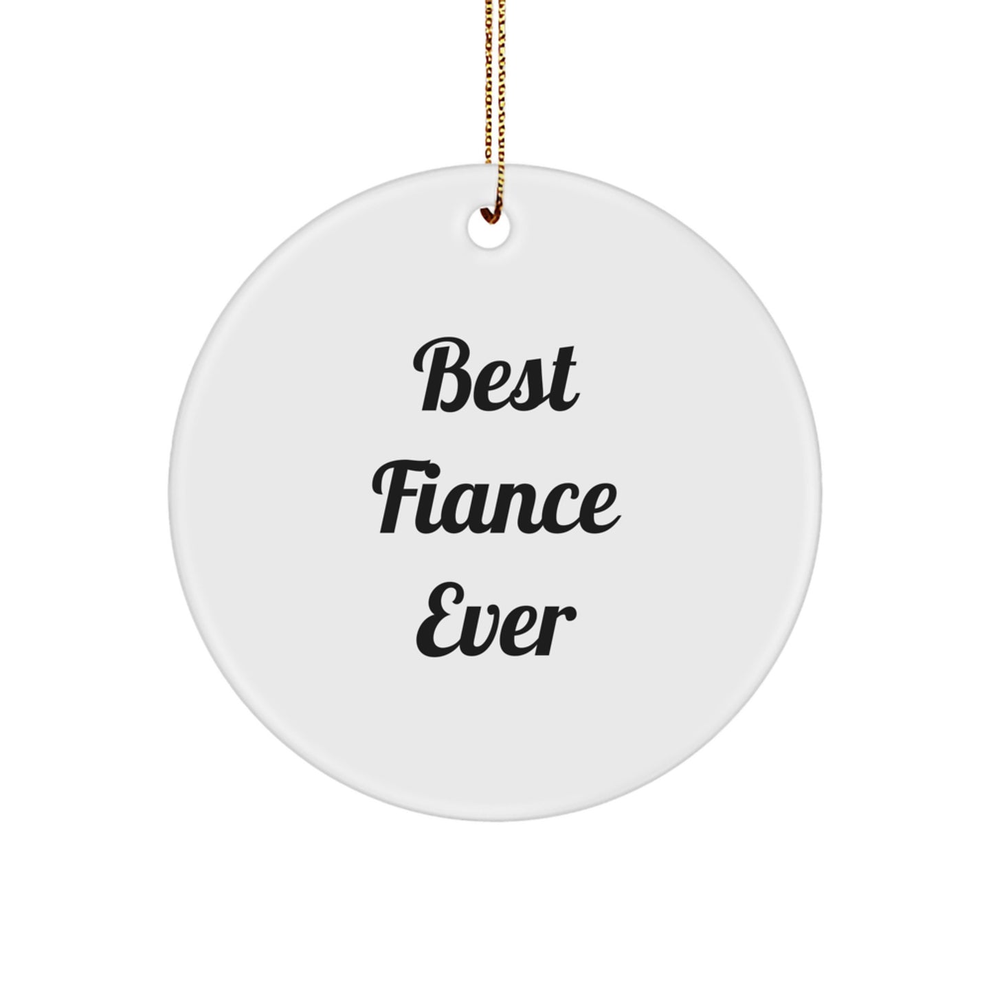 Fiancé Keepsake Christmas Ornament for Him Gift – Best Fiance Ever - Image 1