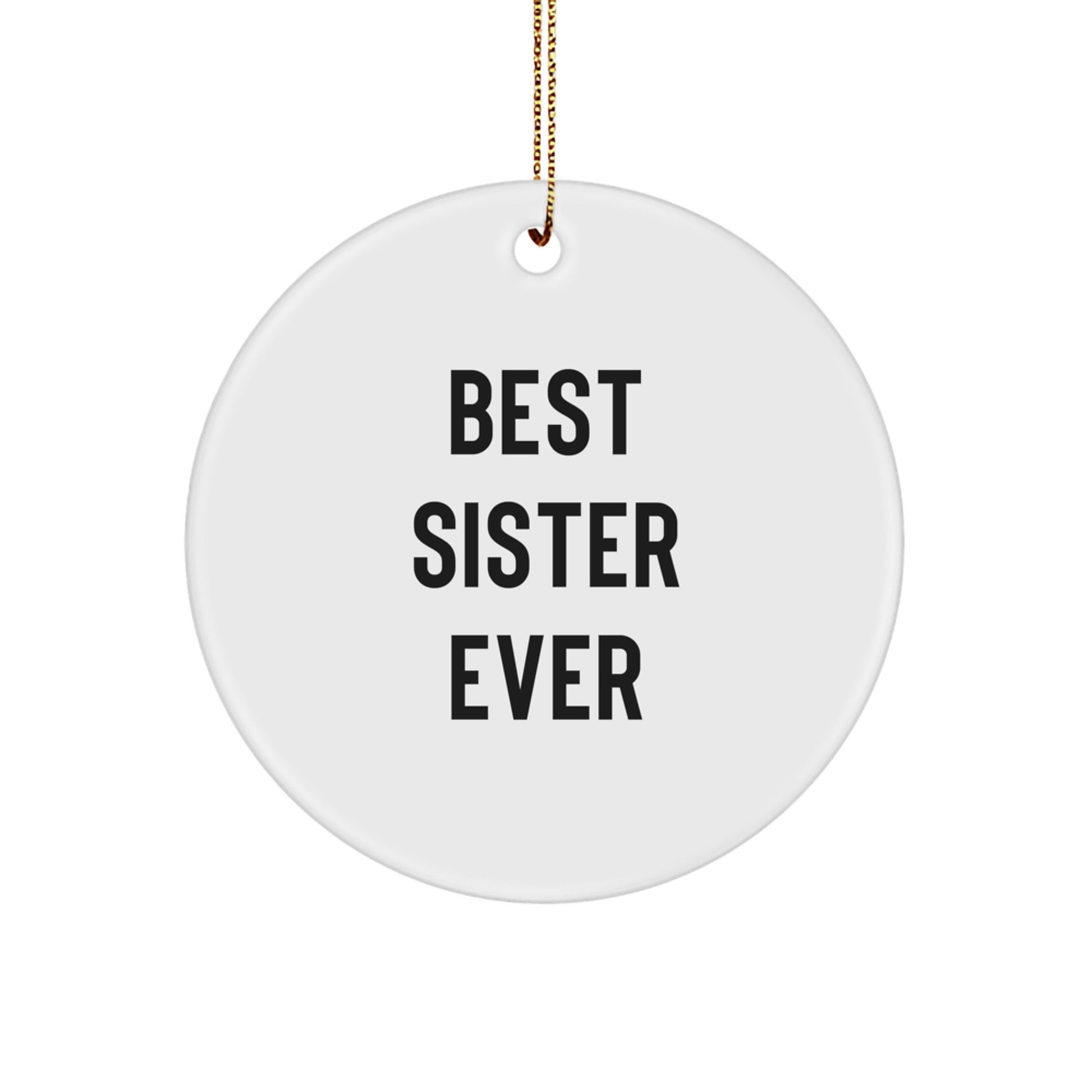 Playful Best Sister Ever Novelty Christmas Ornament for Grandma Gift - Image 1