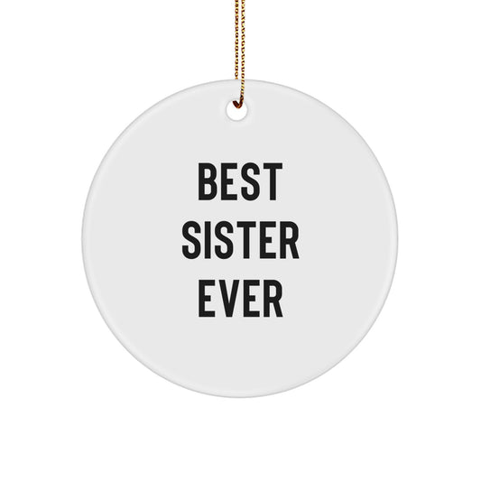Playful Best Sister Ever Novelty Christmas Ornament for Grandma Gift - Image 1