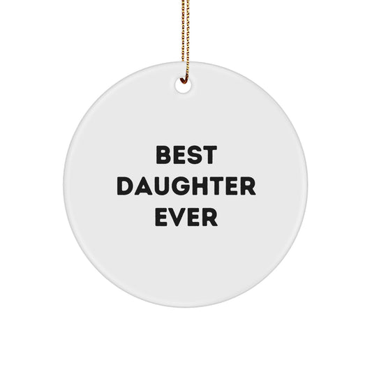 Daughter Circle Christmas Ornament for Grandma – Best Daughter Ever Gift - Image 1