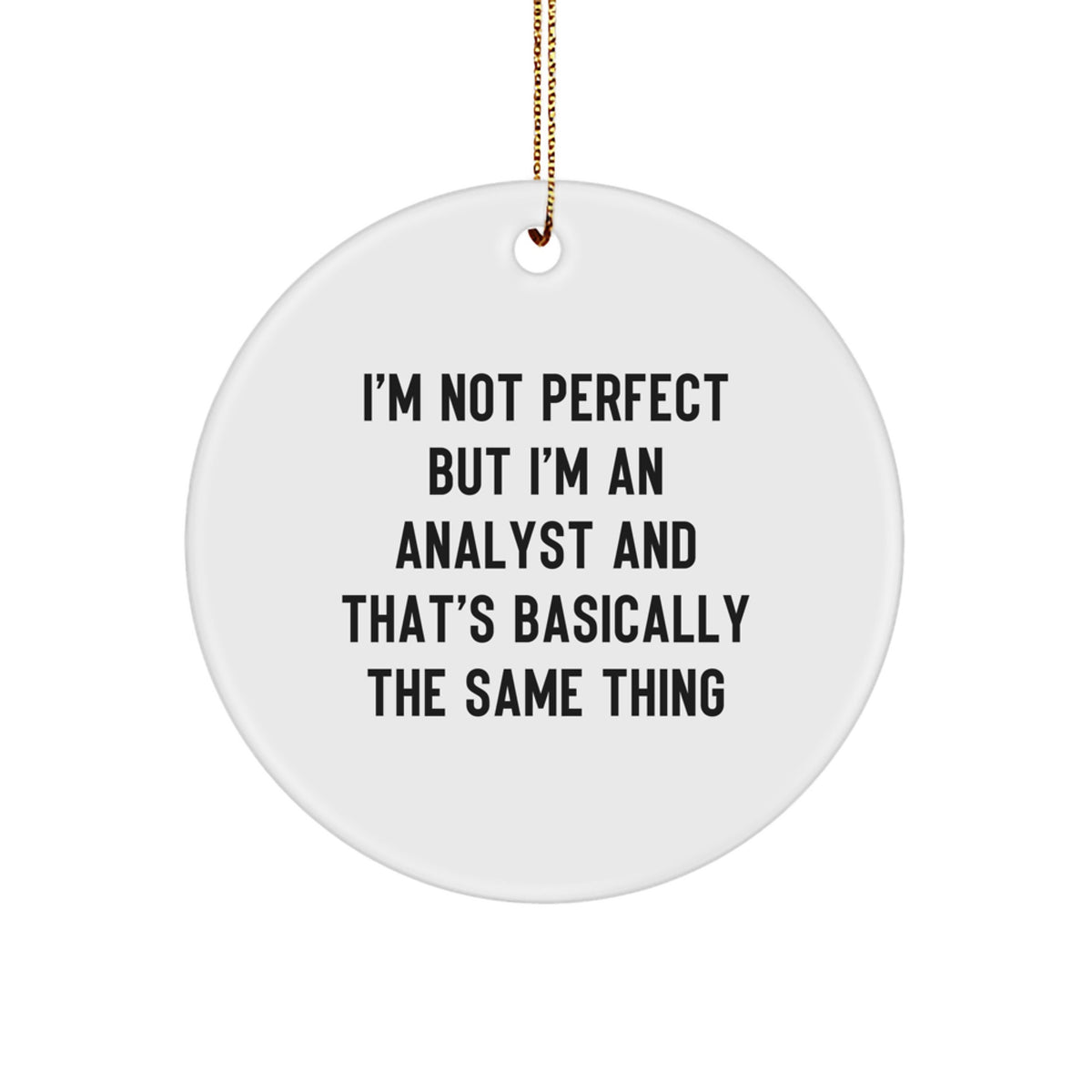 Analyst Keepsake Christmas Ornament for Him Gift - Image 1