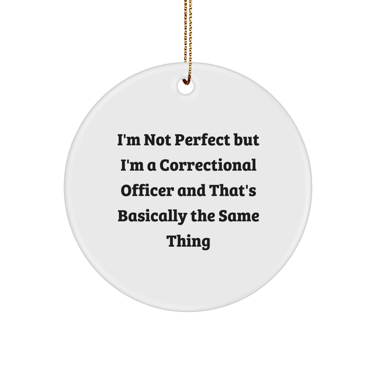 Christmas Unique Gift for Her Funny Correctional Officer Ornament Present - Image 1