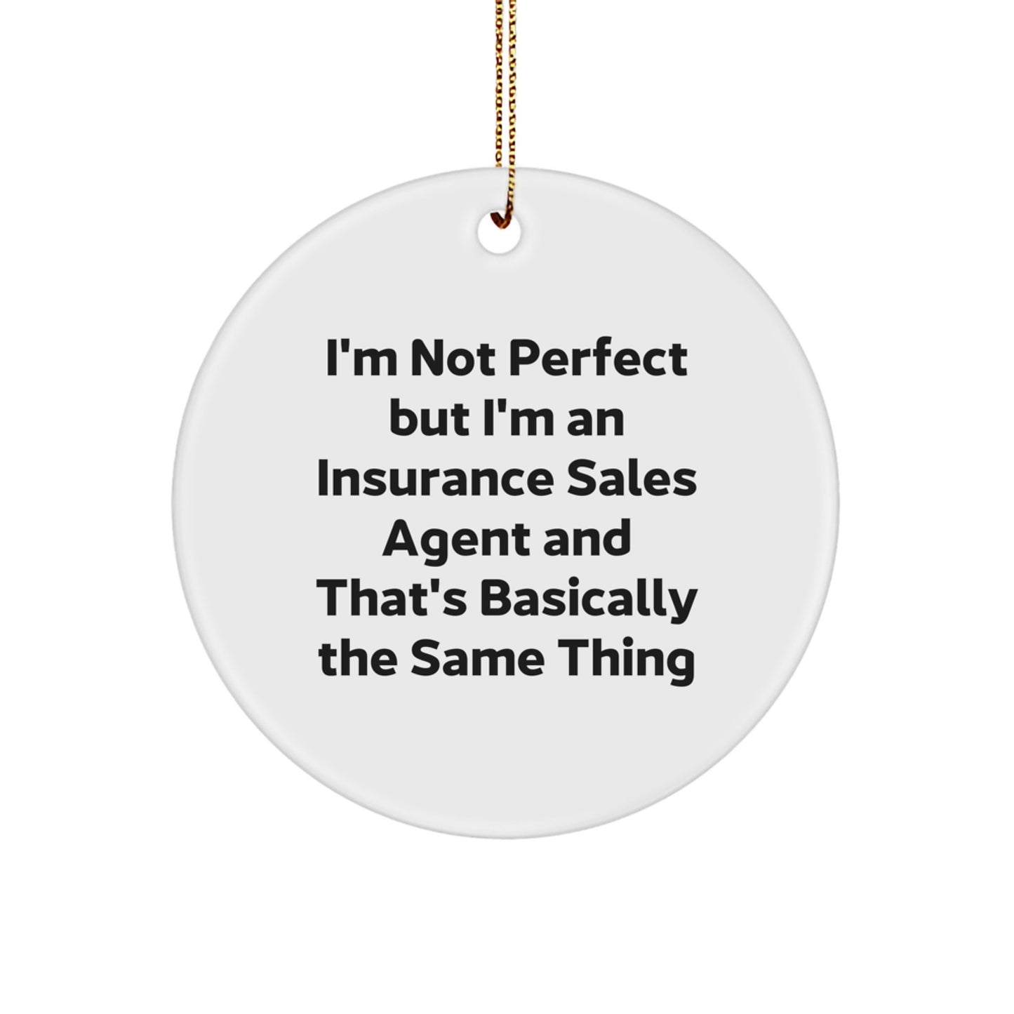 Insurance Sales Agent Circle Ornament for a Colleague Christmas Gift - Image 1