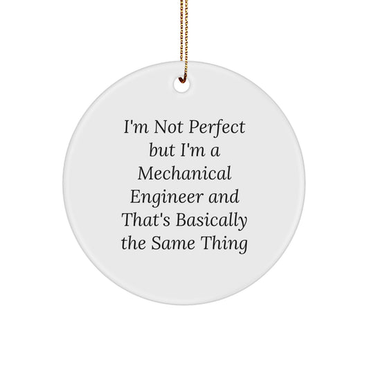 Funny Mechanical Engineer Circle Ornament Gifts from Friends and Family for Christmas Unique Decorations - Image 1
