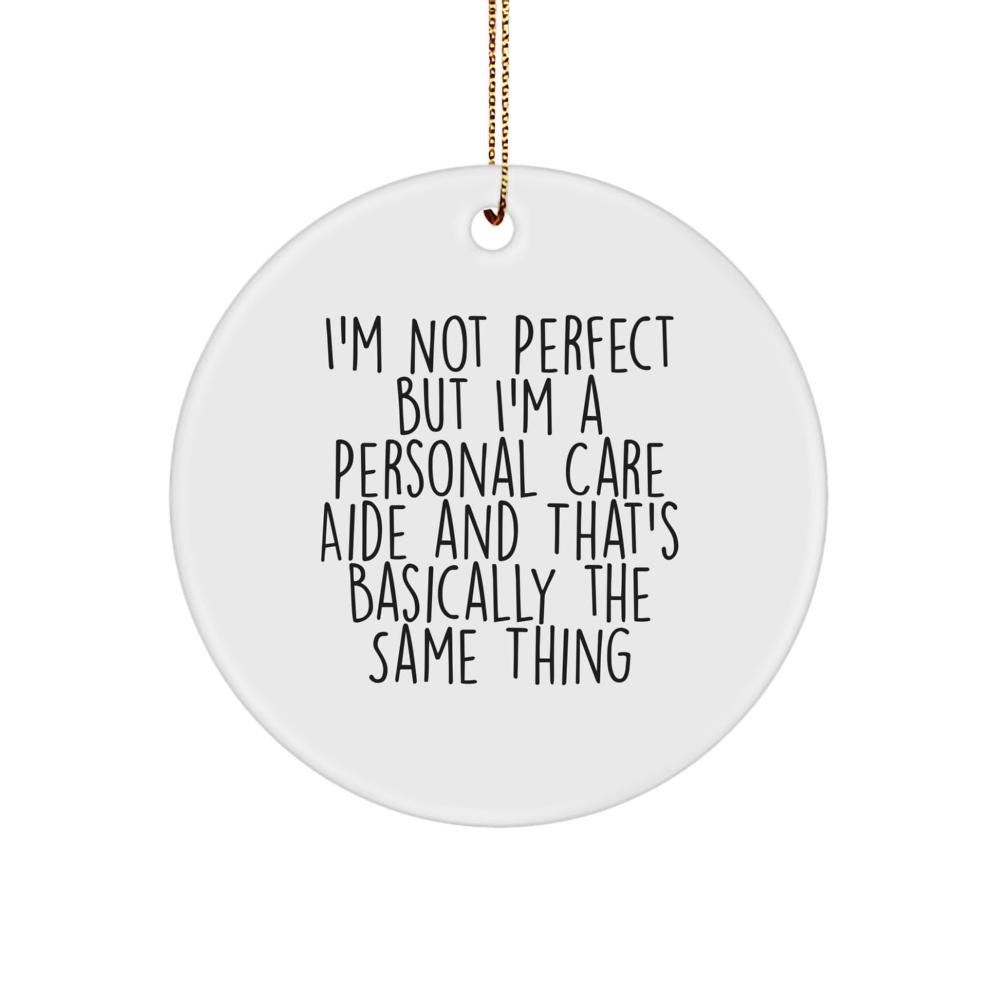 Personal Care Aide Circle Ornament Idea for Coworkers Christmas Gift - Image 1