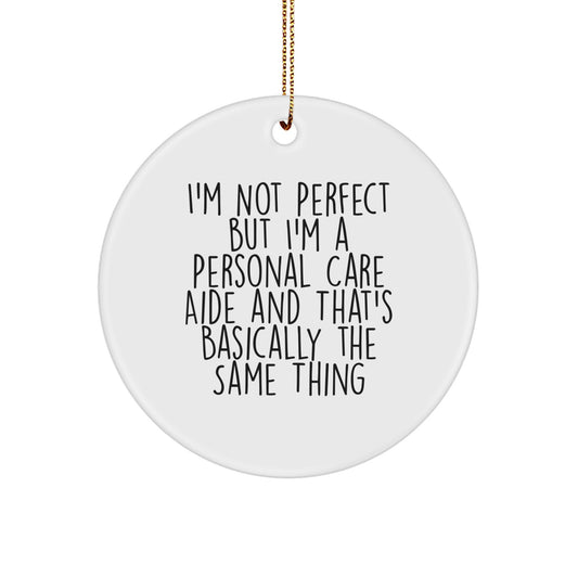 Personal Care Aide Circle Ornament Idea for Coworkers Christmas Gift - Image 1