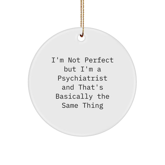 Psychiatrist Circle Ornament Surprise for Teens Christmas Gift - Image 1
