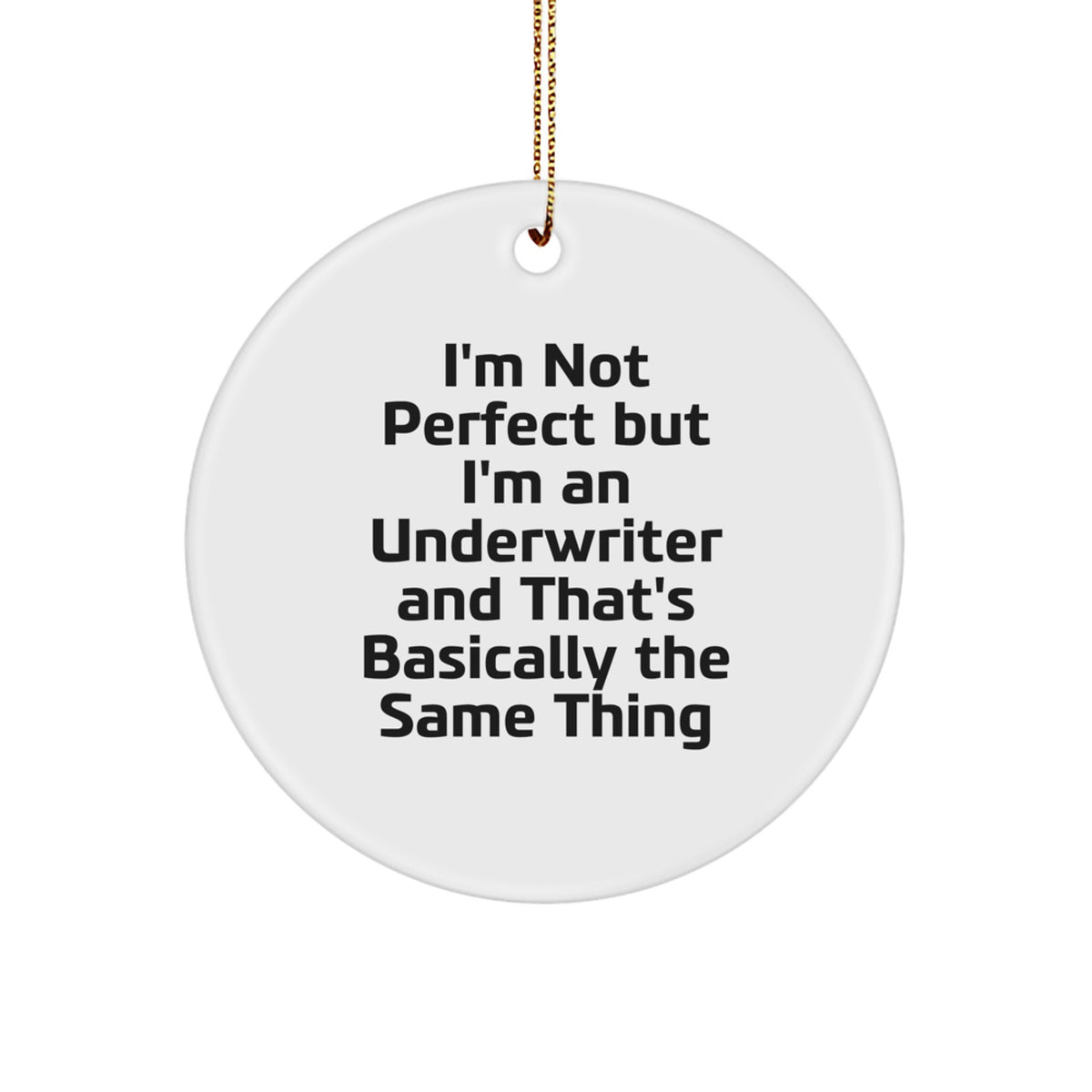 Underwriter Bright Christmas Ornament for a Best Friend Companion Gift - Image 1