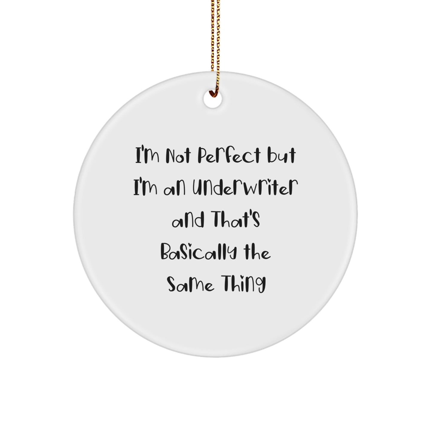 Underwriter Essential Circle Ornament for a Best Friend Christmas Gift - Image 1