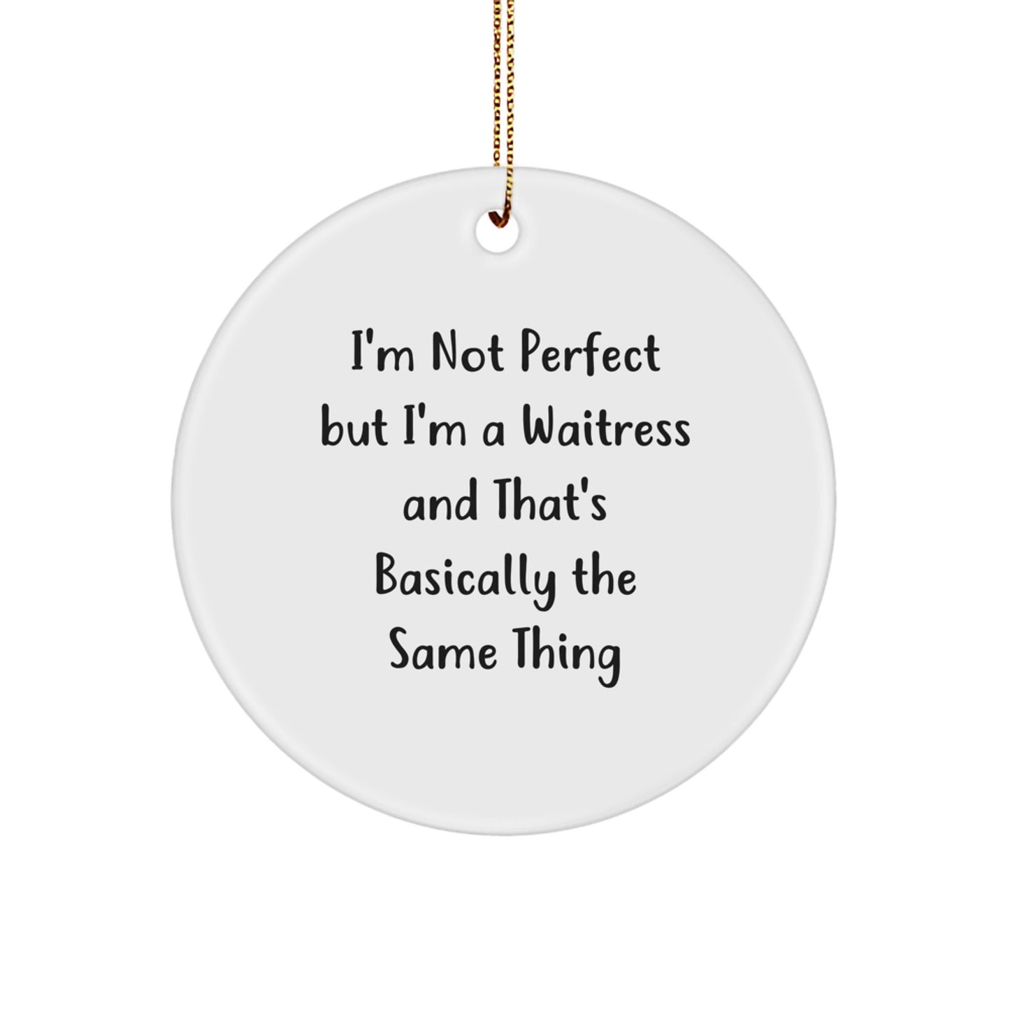 Cheerful Waitress Circle Ornament for Roommates Memento Christmas Gift - Image 1