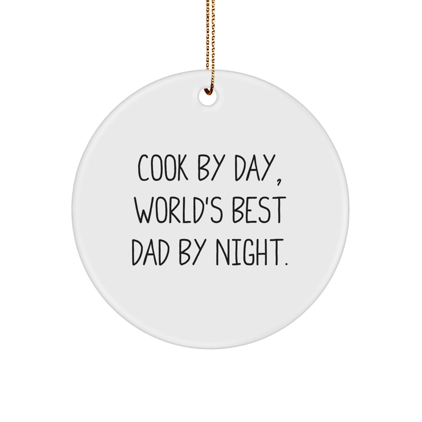 Cook By Day Dad Keepsake Christmas Ornament for Him Gift Bright - Image 1