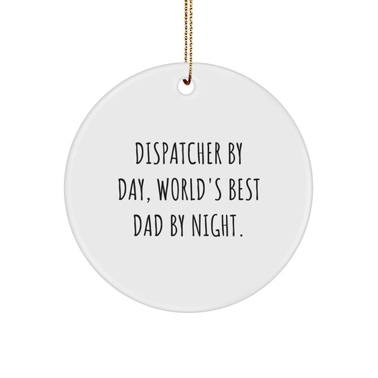 Dispatcher Circle Ornament Idea for Coworkers Christmas Gift - Image 1