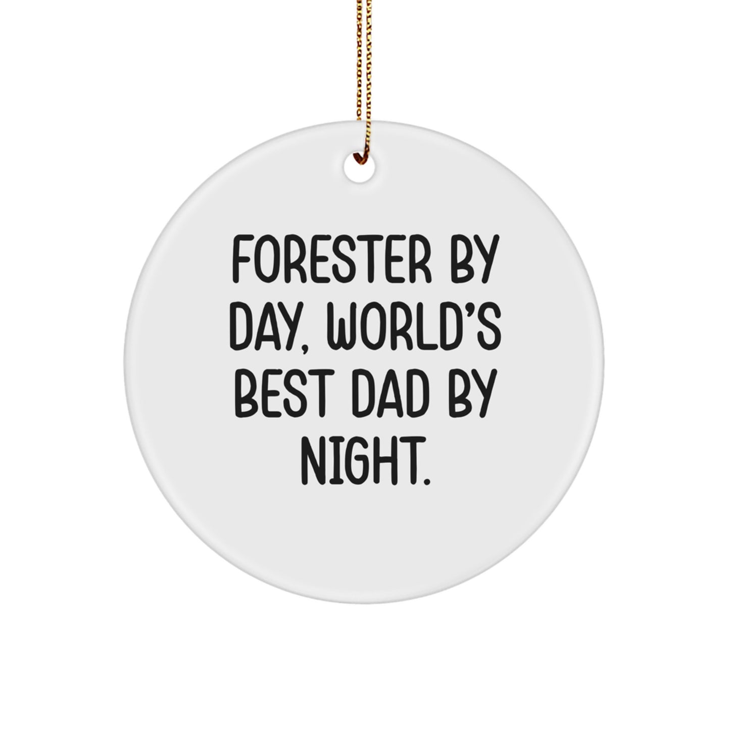 Christmas Gift for Her Forester Dad Ornament Present - Image 1