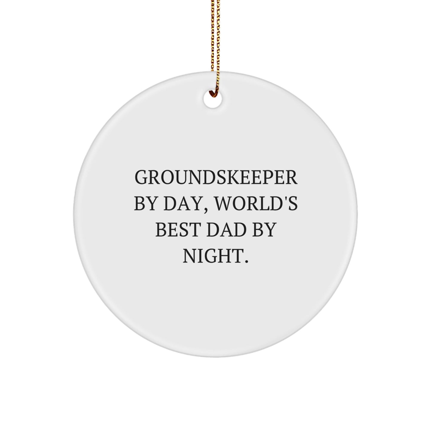 Groundskeeper By Day, World's Best Dad By Night Christmas Gift for Him - Image 1