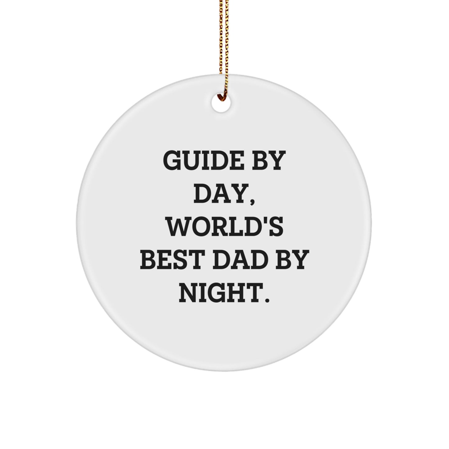 Dad Keepsake Christmas Ornament for Him Gift – Guide By Day, World's - Image 1