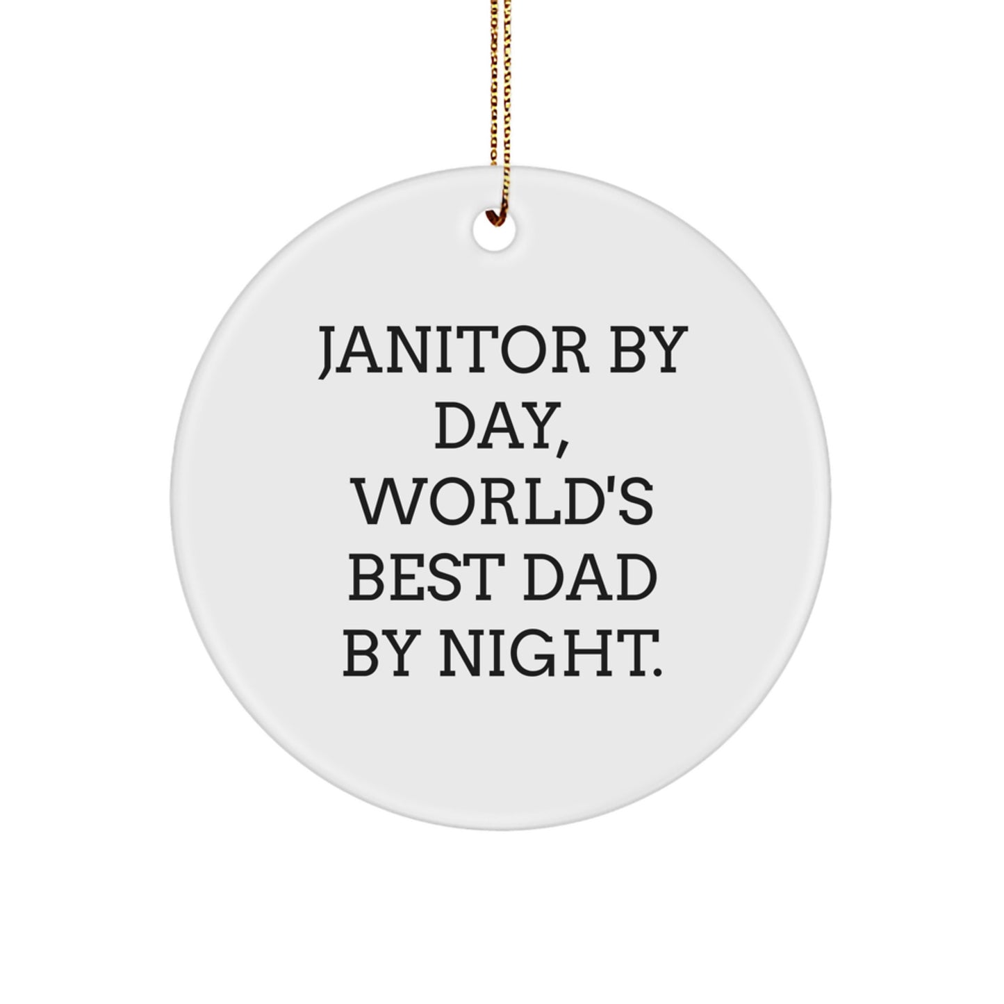 Janitor Circle Christmas Ornament Idea for Coworkers Gift - Image 1
