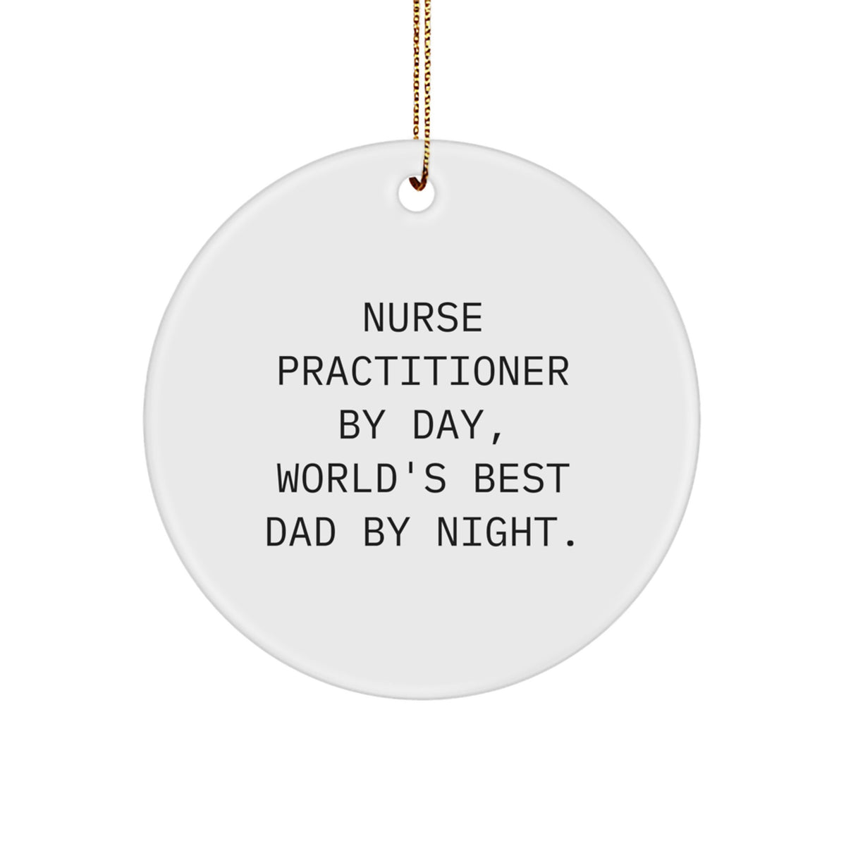 Nurse Practitioner Keepsake Holiday Christmas Ornament for Him Gift - Image 1