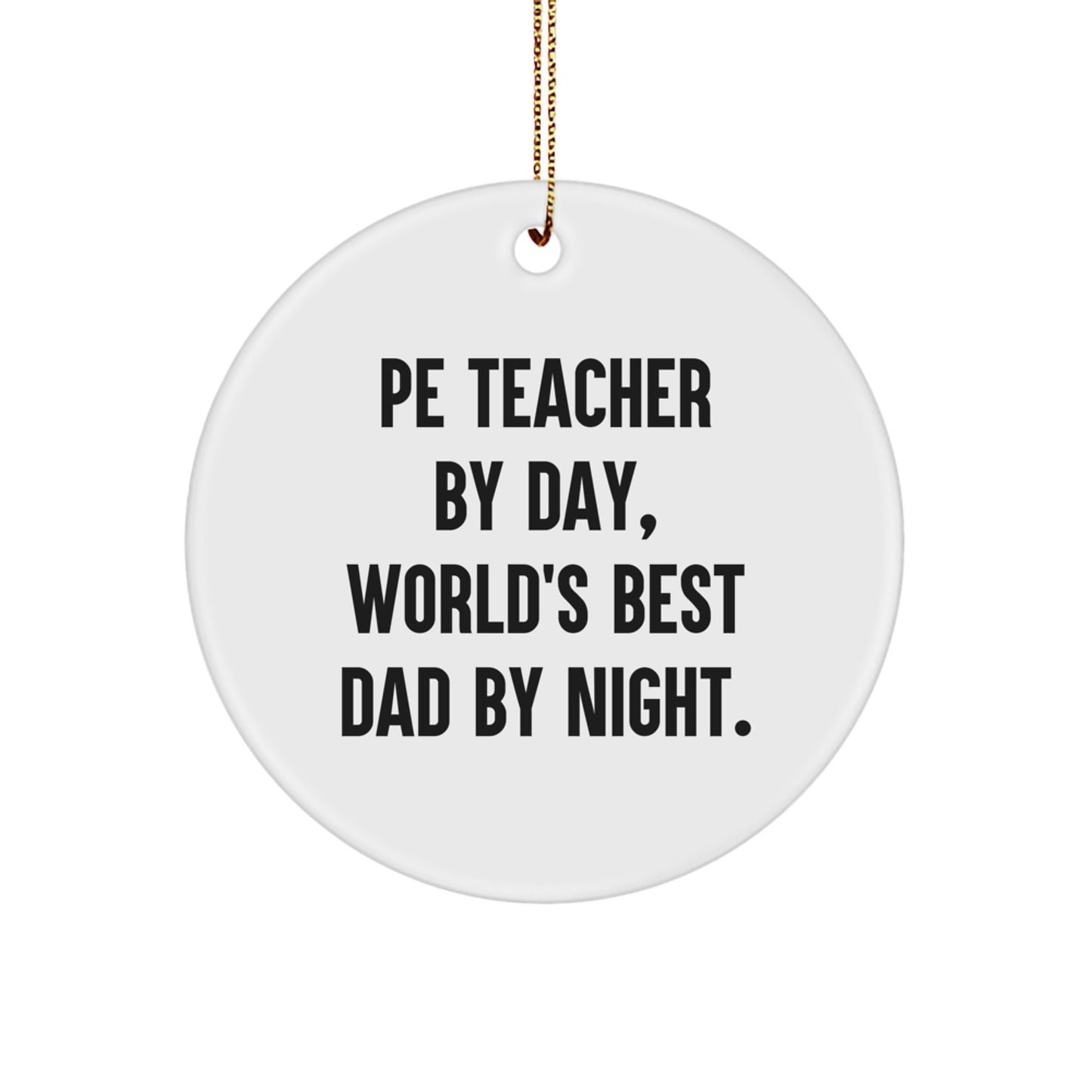 Christmas Gift for Her PE Teacher Circle Ornament Present with Gold Cord - Image 1