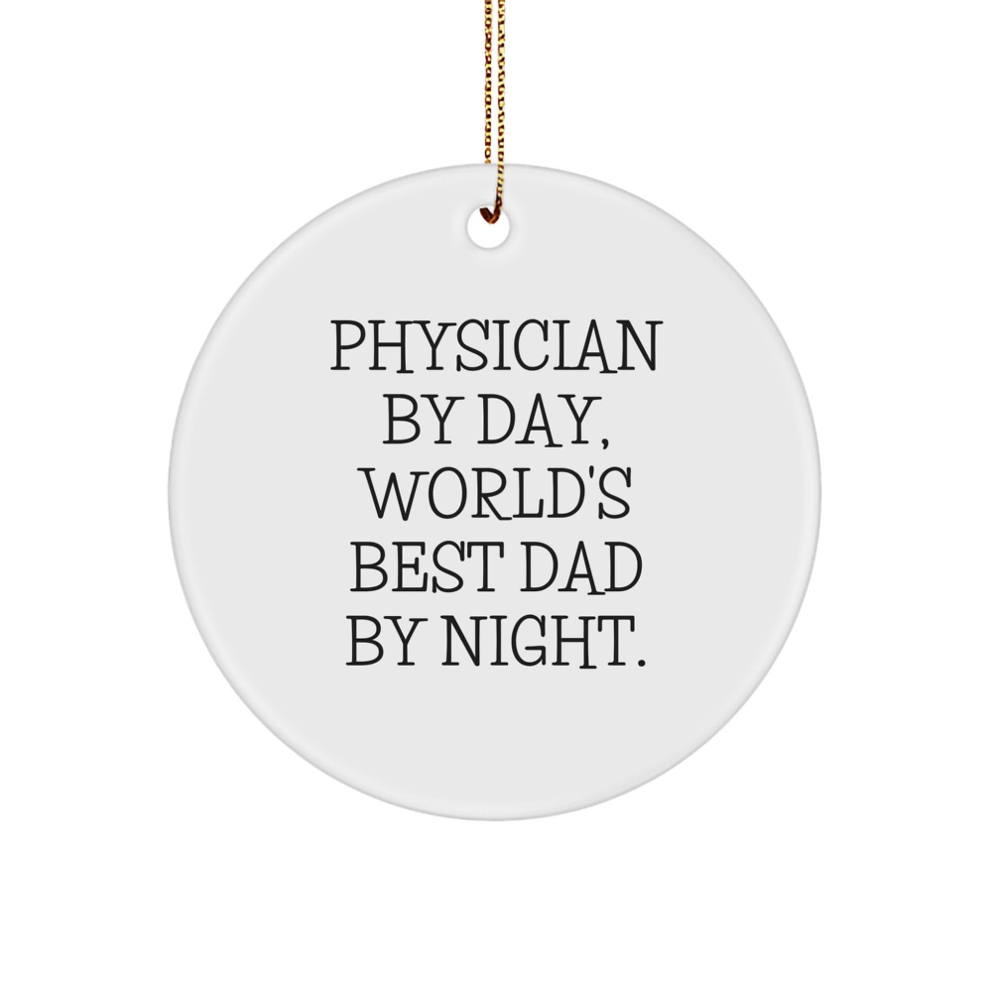 Christmas Ornament for Coworker Gift – Physician By Day, World's Best - Image 1