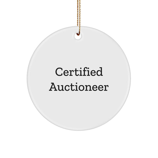 Funny Auctioneer Gifts from Friends for Christmas Unique Gifts, Cute Licensed Circle Ornament by Certified Auctioneer, Inspirational for Men - Image 1