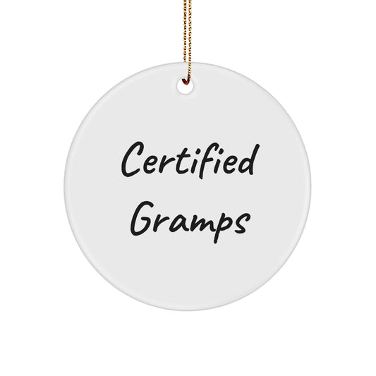 Funny Gramps Circle Ornament, Christmas Unique Gifts for Gramps, Grandpa Gifts from Family, Friends, Loved Ones - Image 1