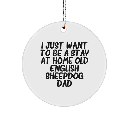 Funny Old English SheepDog Dad Gifts from Men to Family for Christmas Unique Circle Ornament - Image 1