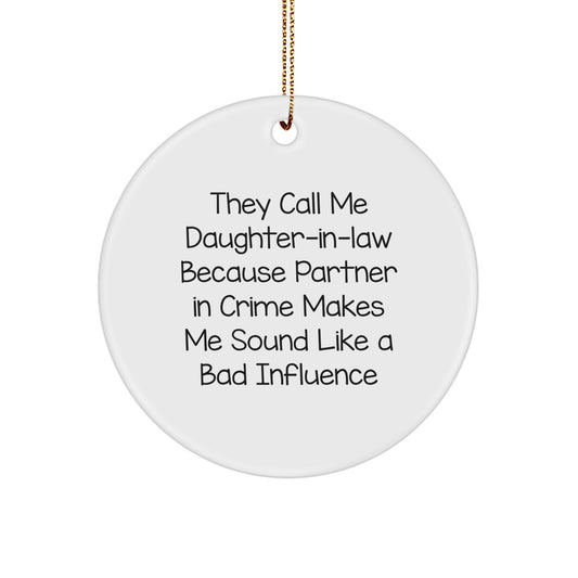 Funny Daughter-in-law Christmas Unique Gifts from Men, Women, Friends, to Daughter-in-law, Family Circle Ornament - Image 1