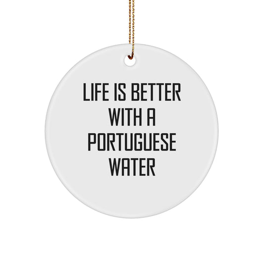 Gifts from Family, Friends & Coworkers - Life Is Better With A Portuguese Water, Portuguese Water Dog Circle Ornament, Christmas Unique - Image 1