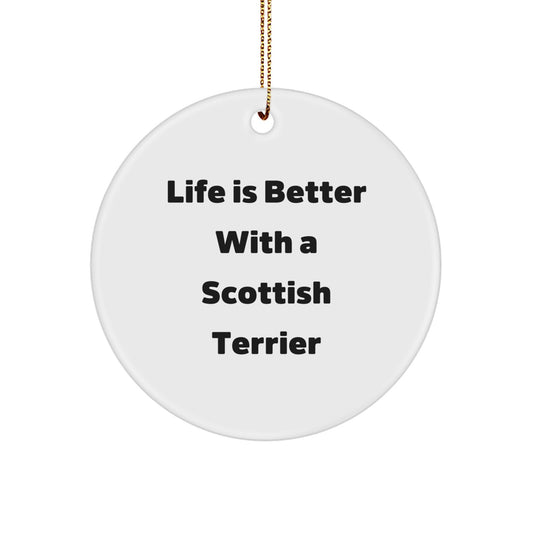 Scottish Terrier Dog Lovers' Christmas Unique Gifts from Friends - Circle Ornament with Funny Quote, Perfect for Scottish Terrier Dog Owners, Men, or Women - Image 1
