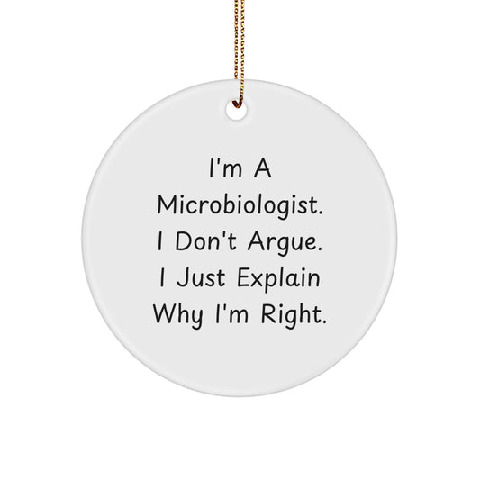 Funny Microbiologist Gifts for Men, Women from Family for Christmas Unique Circle Ornaments - Image 1