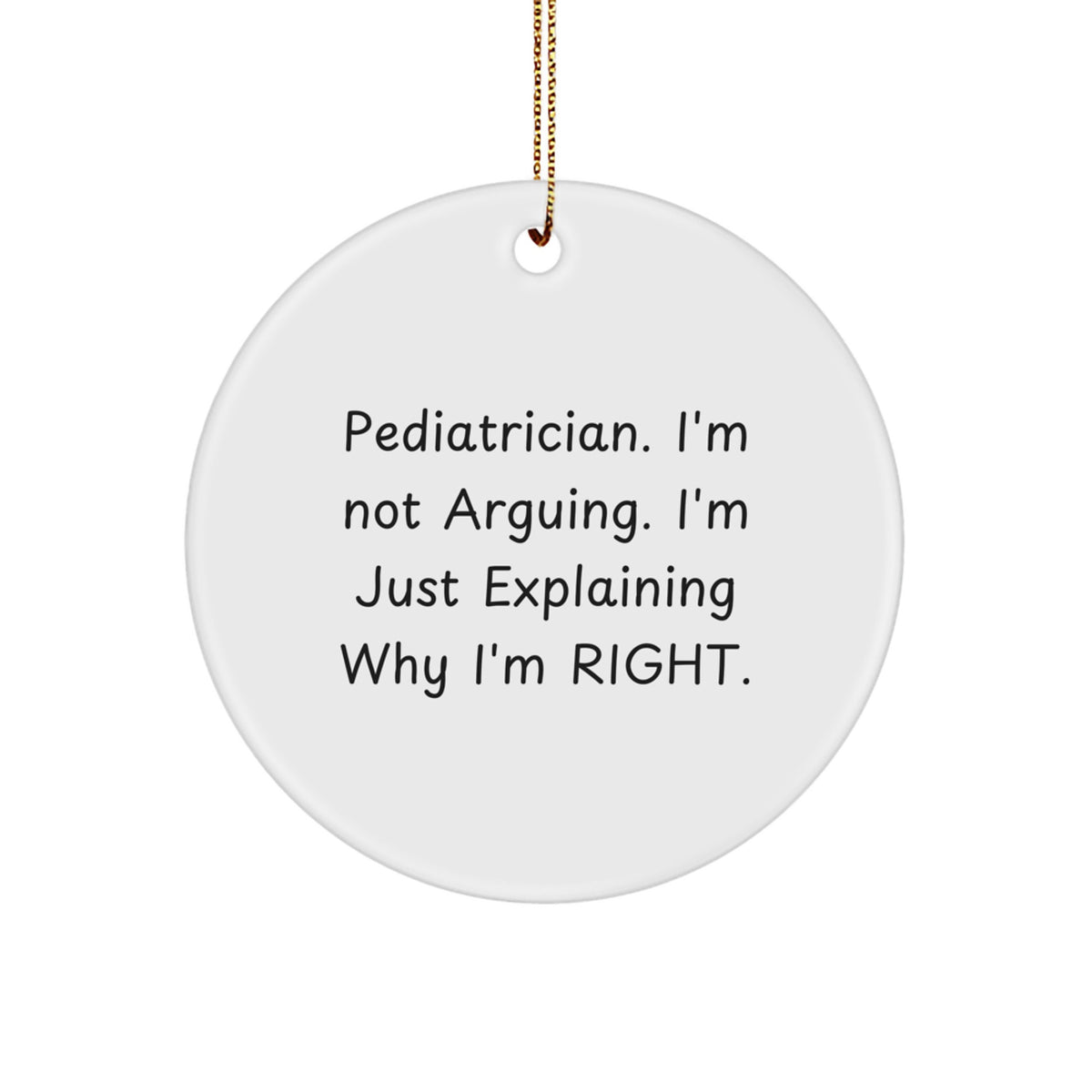 Funny Pediatrician Gifts from Men, Gifts for Pediatrician Christmas Unique Ornament - Image 1
