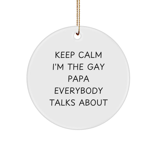 Funny Papa Circle Ornament Keep Calm Gifts for Papa Men Christmas Unique Gifts from Friends - Image 1