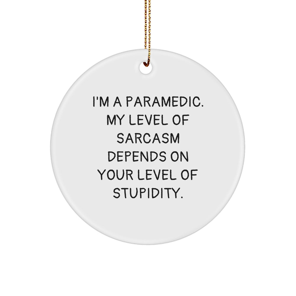 Funny Rescue Worker Gifts, Rescue Worker Sarcasm MDF Circle Ornament, Gifts for Rescue Worker from Friends, Rescue Worker Christmas Unique Gifts - Image 1