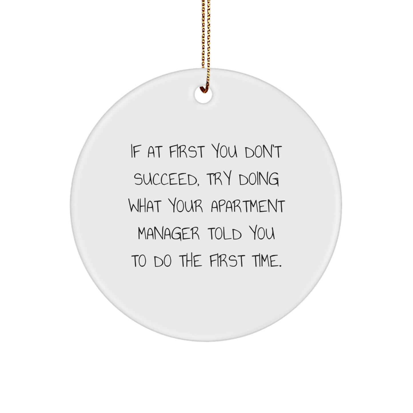 Funny Apartment Manager Gifts from Friends and Family - Christmas Unique Circle Ornament for Men and Women - Image 1