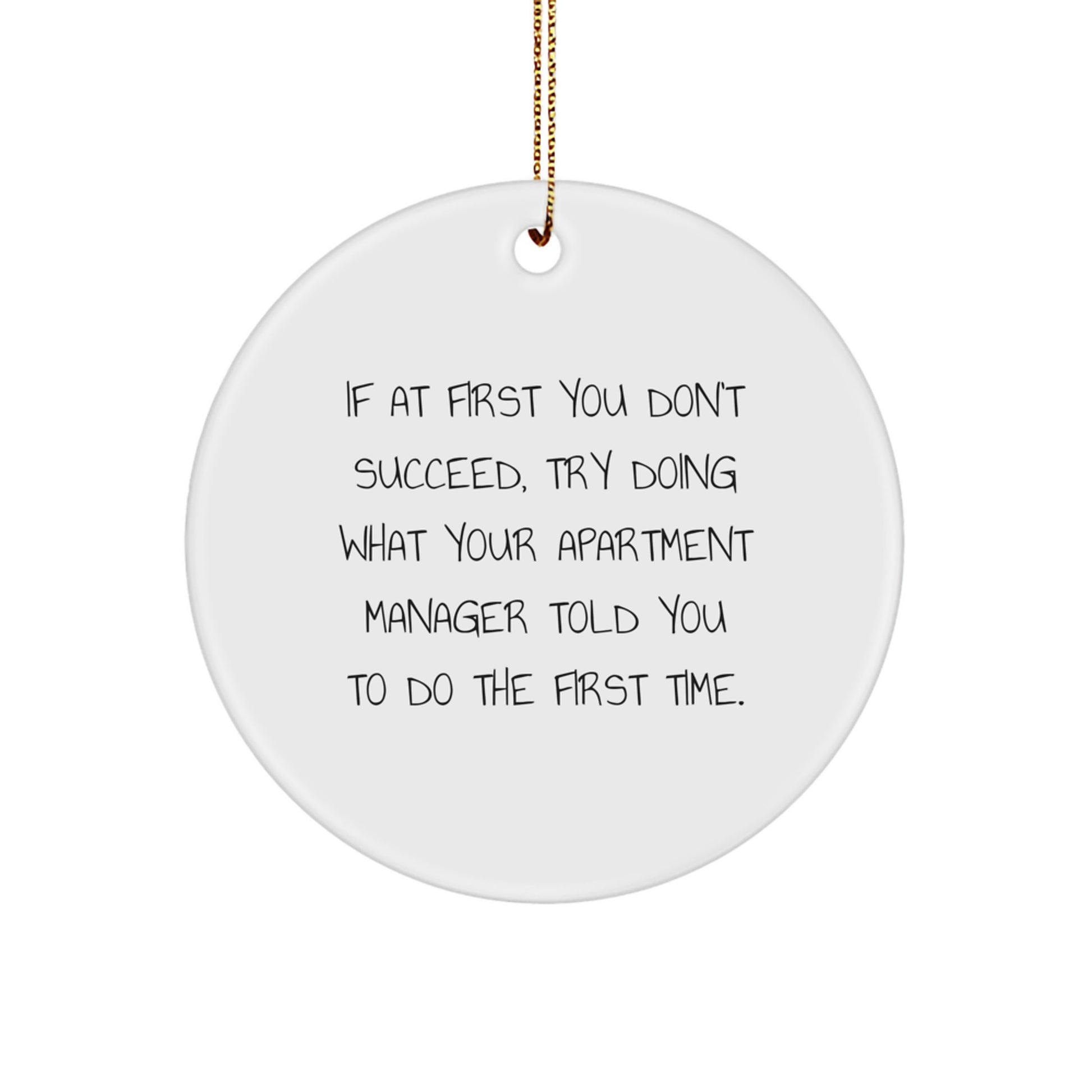 Funny Apartment Manager Gifts from Friends and Family - Christmas Unique Circle Ornament for Men and Women - Image 1