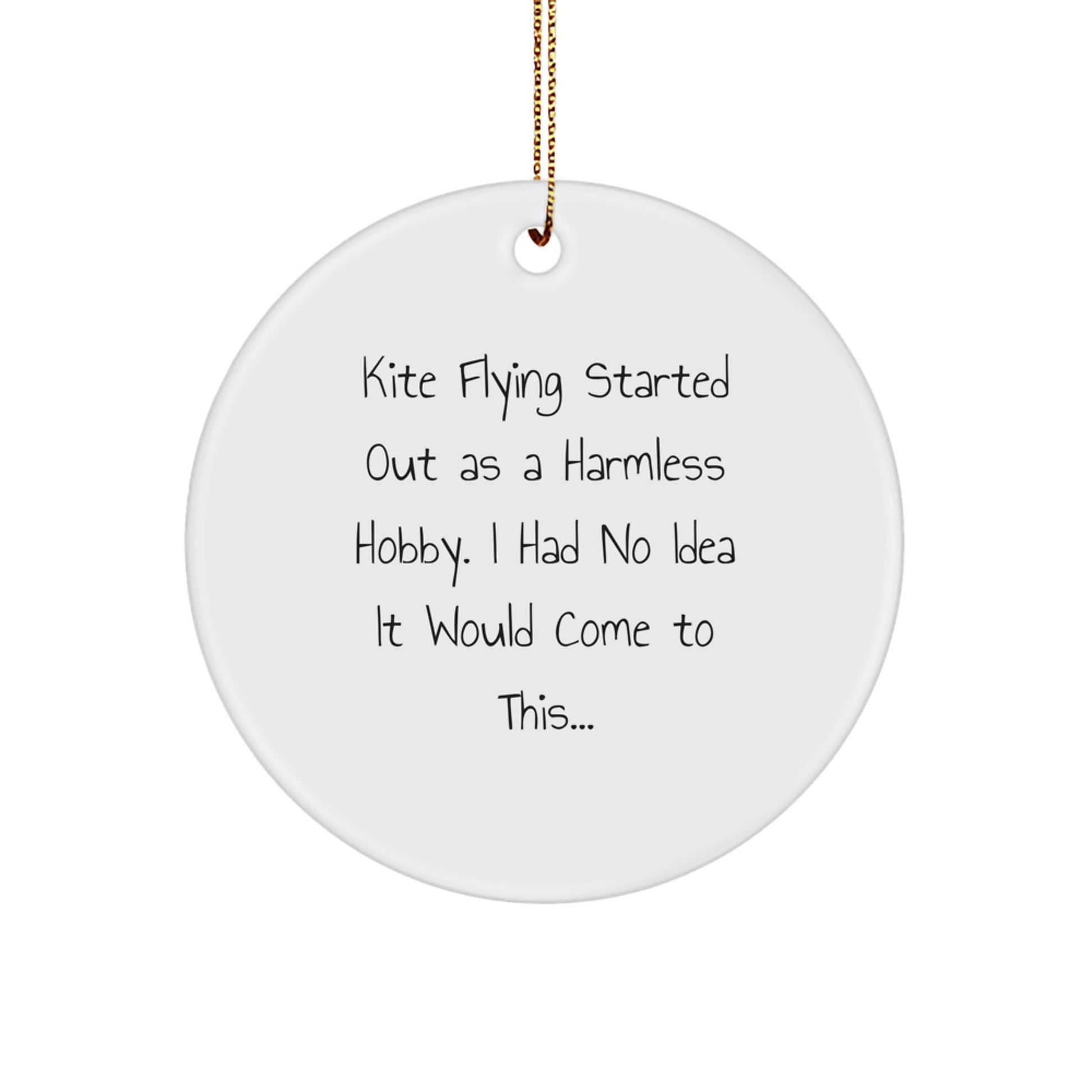 Funny Kite Flying Gifts for Men - Christmas Unique Circle Ornament with Inspirational Quote - Gifts from Friends - Image 1