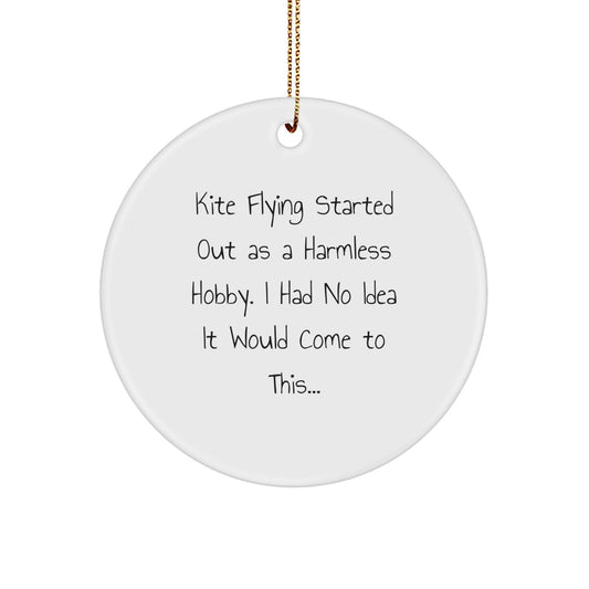 Funny Kite Flying Gifts for Men - Christmas Unique Circle Ornament with Inspirational Quote - Gifts from Friends - Image 1