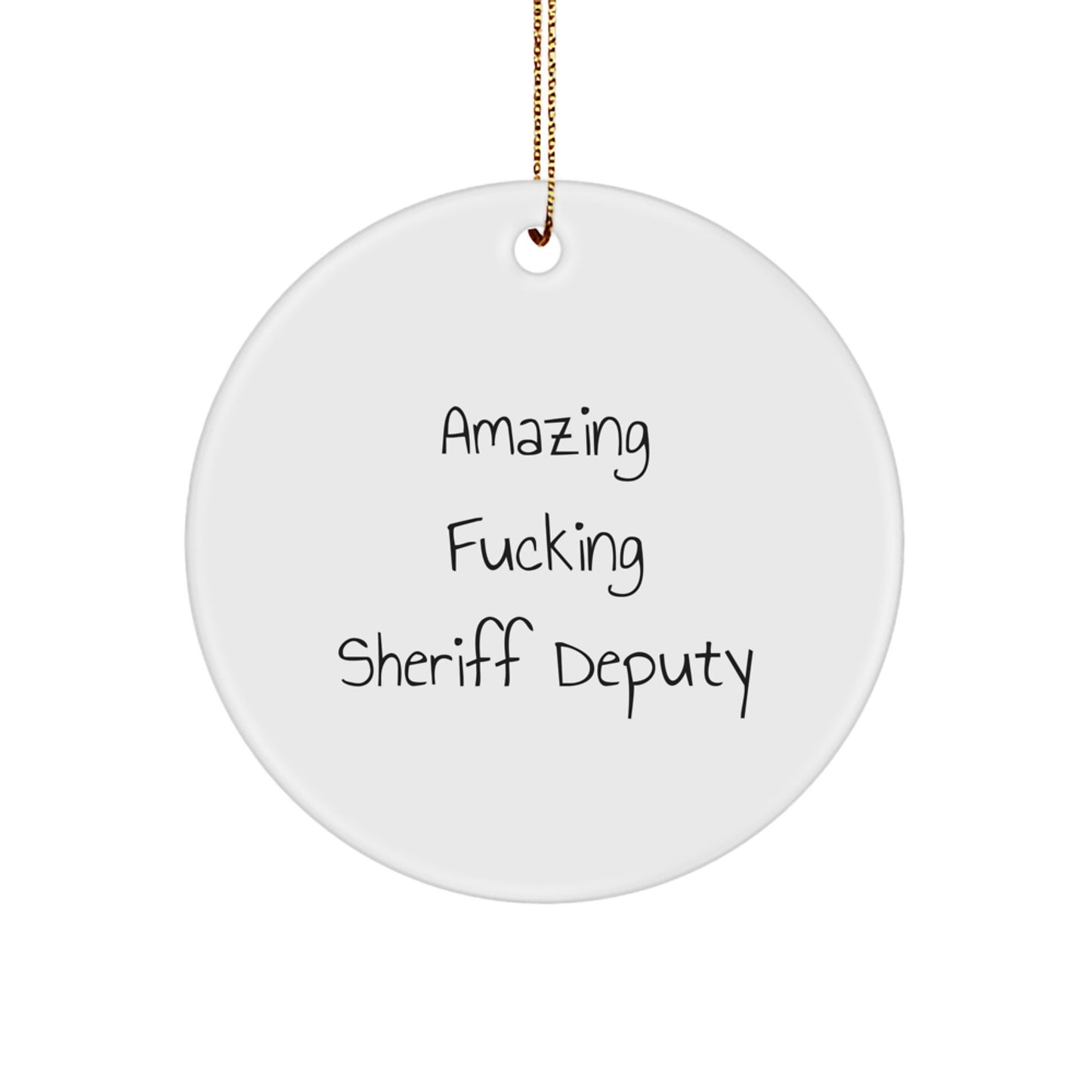 Sheriff Deputy Christmas Ornament Gift for Him Amazing Sheriff Deputy - Image 1