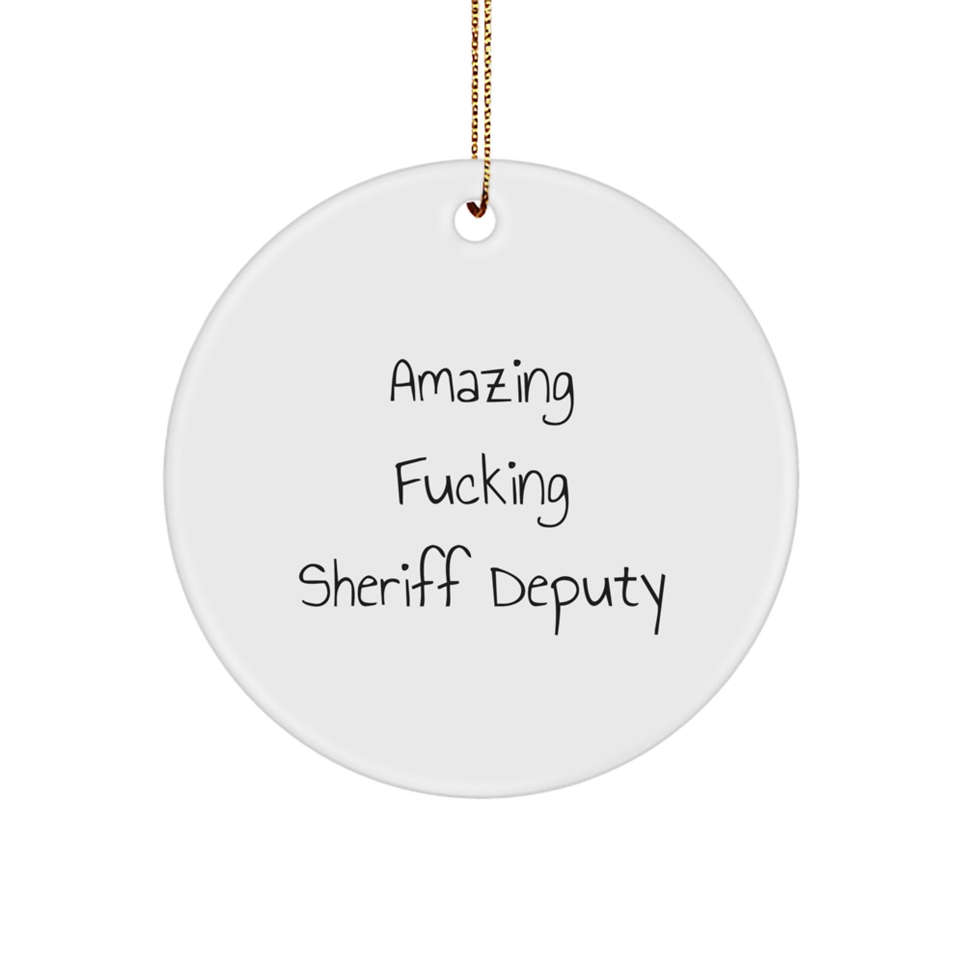 Sheriff Deputy Christmas Ornament Gift for Him Amazing Sheriff Deputy - Image 1