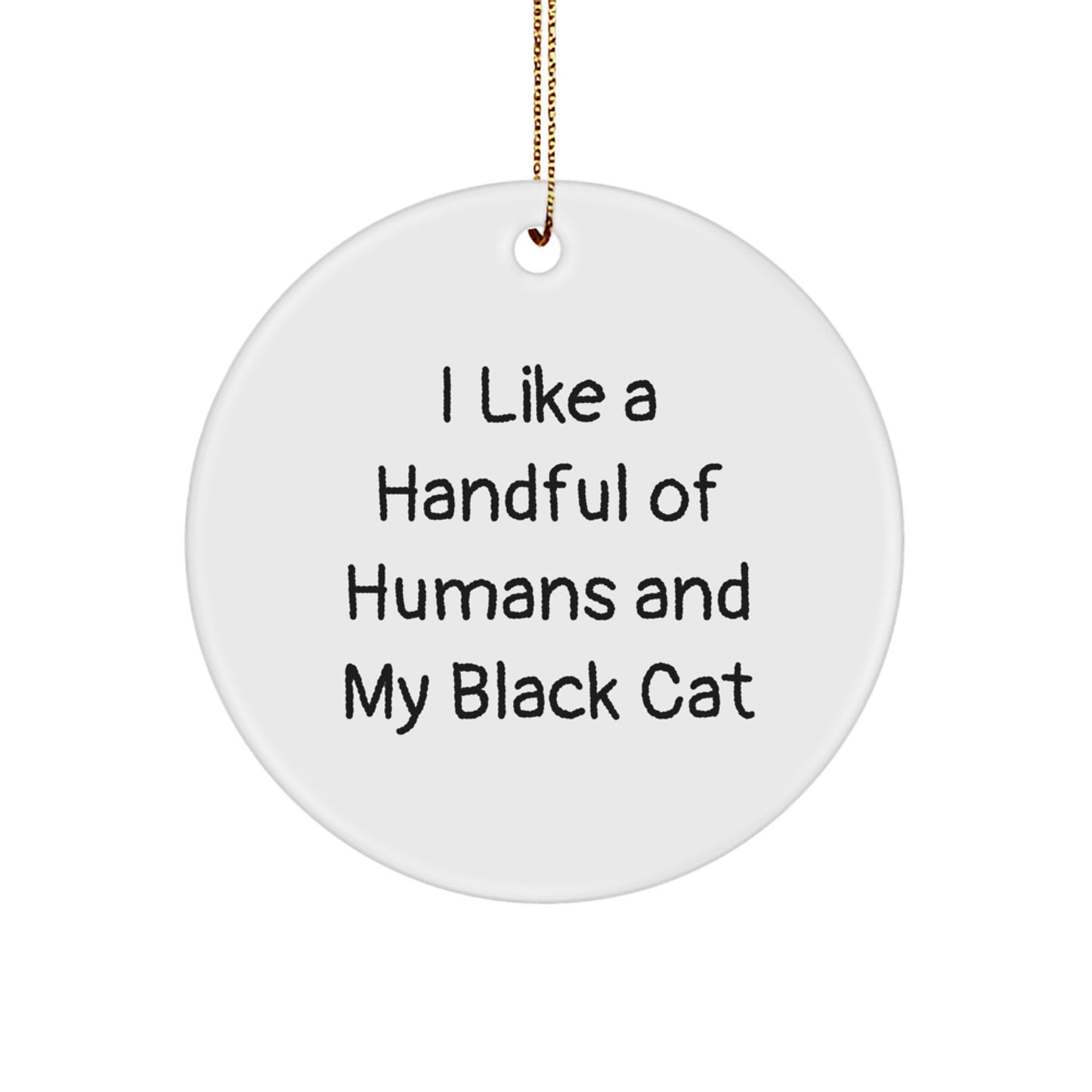 Funny Black Cat Gifts from Friends for Black Cat Enthusiasts, Cute Circle Ornament for Christmas Unique Gifts - Image 1