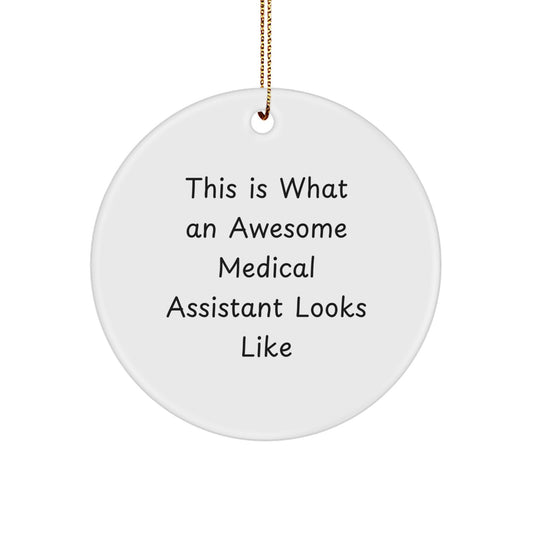 Collectible White Circle Ornament for Neighbors – Medical Assistant Gift - Image 1