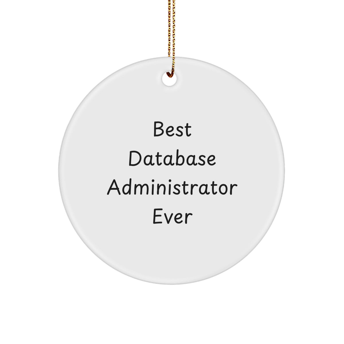 Best Database Administrator Novelty Christmas Ornament Gift for Friends - Image 1