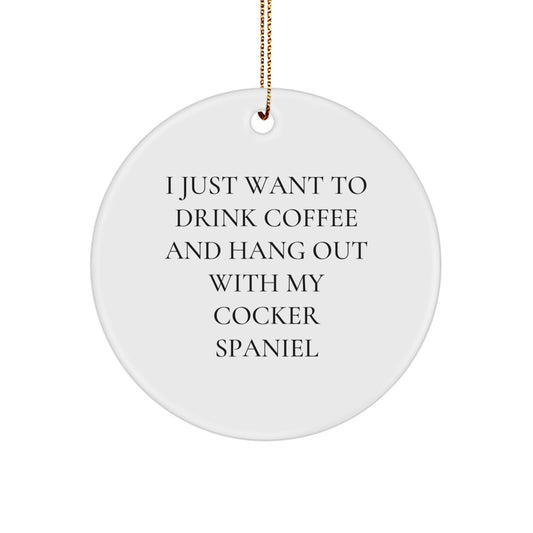 Funny Cocker Spaniel Dog Circle Ornaments for Friends, Gifts for Men and Women, Cocker Spaniel Dog Lover Christmas Unique Gifts from Family - Image 1
