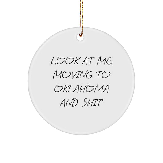 Funny Oklahoma Circle Ornament Gifts from Friends and Family - White MDF, 2.75' Tall with Festive Gold Cord, Inspirational, Unique Christmas Decorations for Men and Women - Image 1