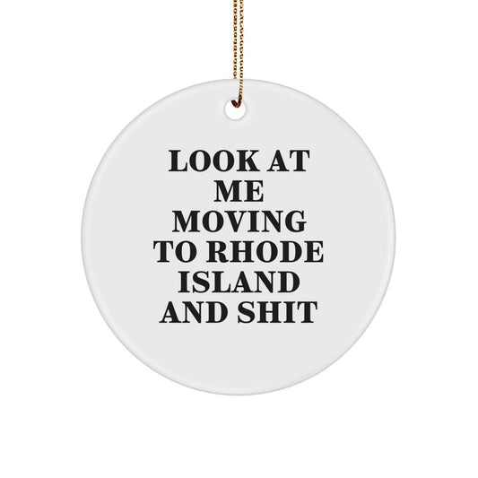 Rhode Island Circle Ornament Gifts from Friends, Funny Quote, Christmas Unique Gifts for Men, Women, Family, and Friends - Image 1