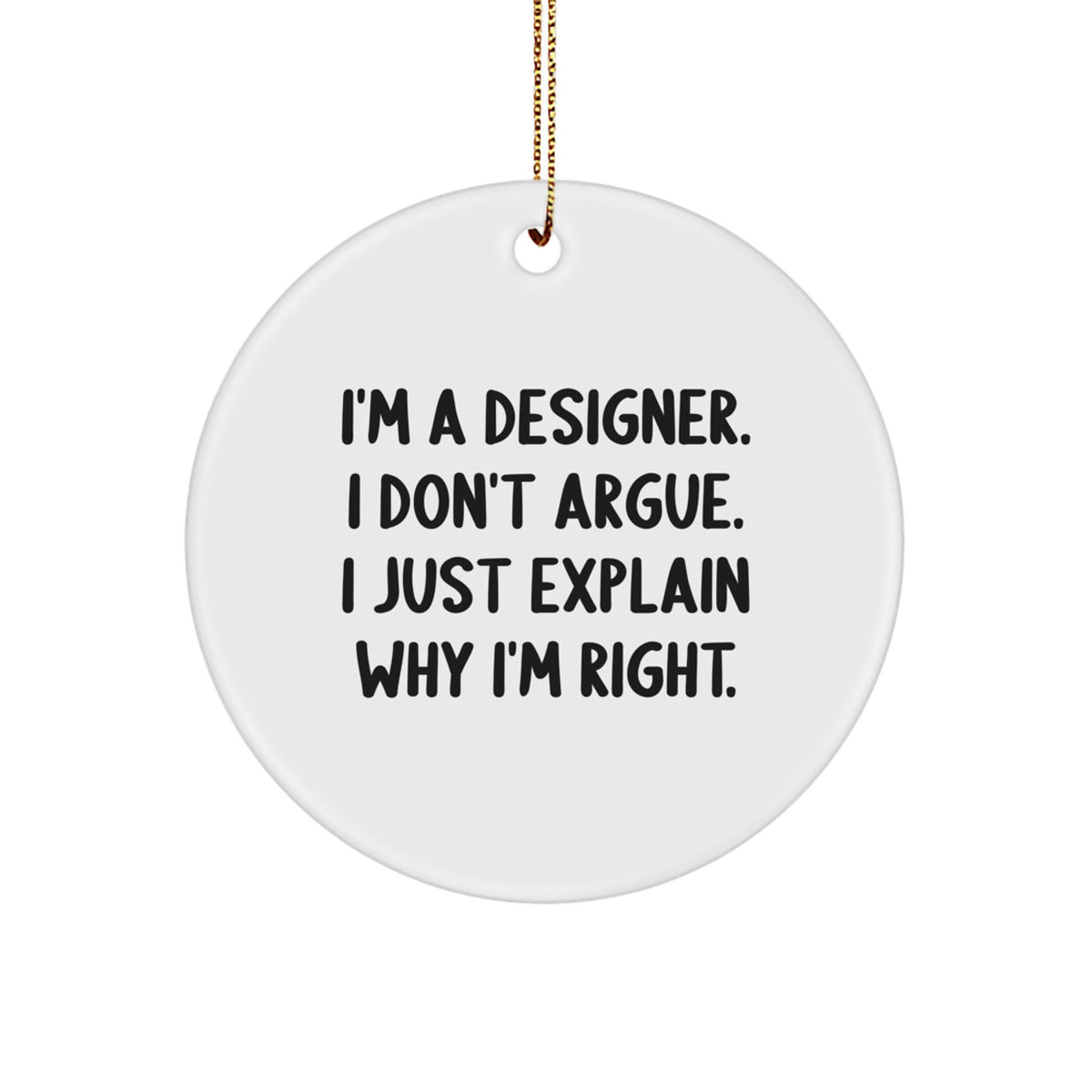 Funny Designer Circle Ornament Gifts from Men to Friends for Christmas - Unique White MDF Christmas Unique Gifts for Designer - Image 1
