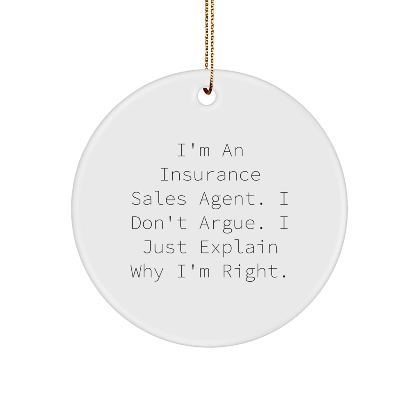 Insurance Sales Agent Circle Ornament, Funny Gift for Insurance Sales Agent, Gifts from Friends, Christmas Unique Gifts for Insurance Sales Agent - Image 1