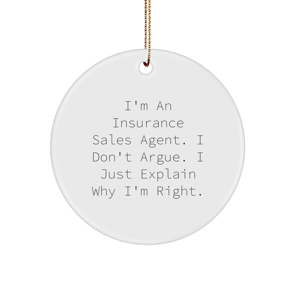 Insurance Sales Agent Circle Ornament, Funny Gift for Insurance Sales Agent, Gifts from Friends, Christmas Unique Gifts for Insurance Sales Agent - Image 1