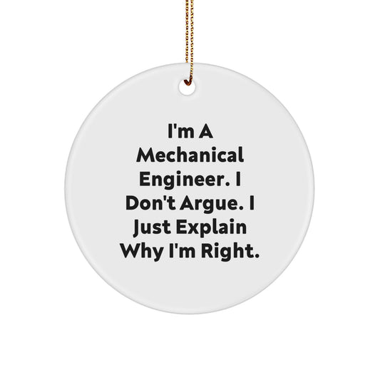 Mechanical Engineer Gifts, Funny Quote, Circle Ornament, White, for Men, Friends, Family, Christmas Unique Gifts from Mechanical Engineer - Image 1