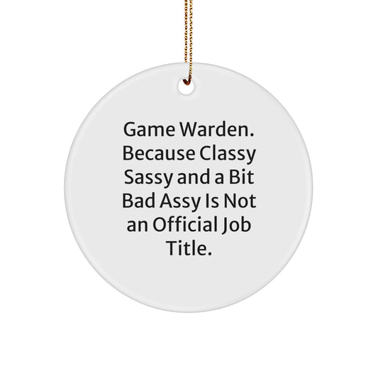 Funny Game Warden Gifts for Men - Unique Circle Ornament, Holiday Christmas Unique Gifts from Friends, Family, Coworkers - Image 1